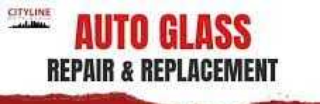 CityLine auto glass Ltd Cover Image