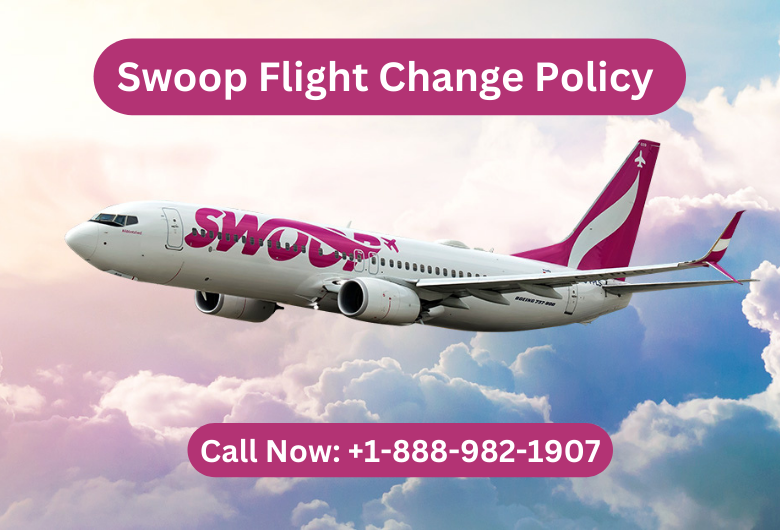Swoop Airlines Flight Change