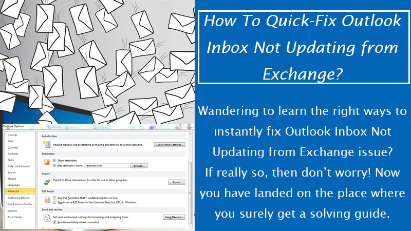How To Quick-Fix Outlook Inbox Not Updating from Exchange?