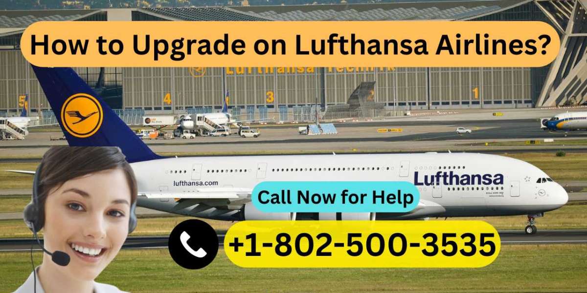 How to Upgrade on Lufthansa Airlines?