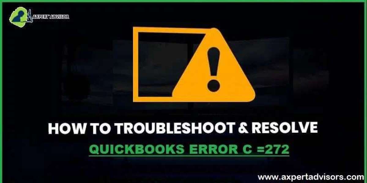 How to Rectify QuickBooks Error Code C=272?