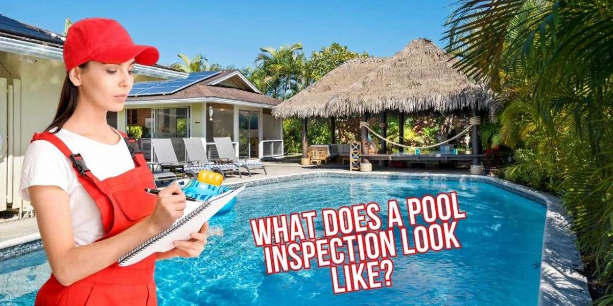 What does a Pool Inspection look like?
