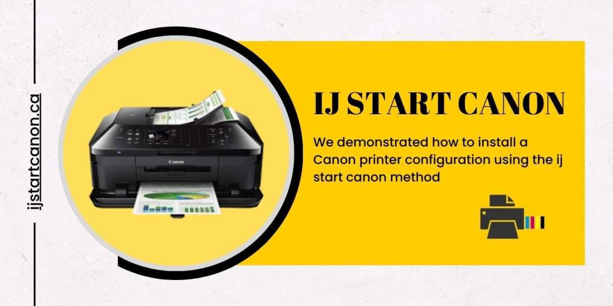 The Ultimate Guide to Canon Printer Installation with ij.start.canon