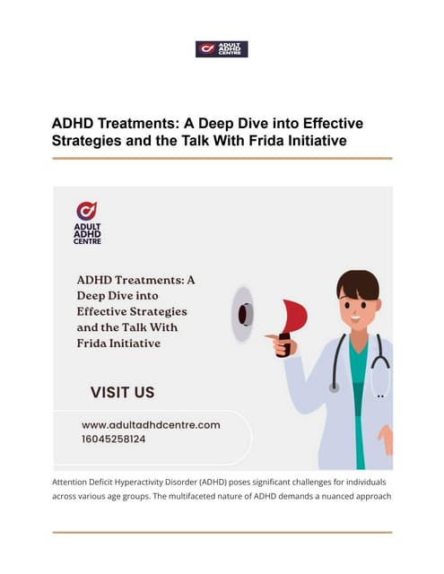 ADHD Treatments: A Deep Dive into Effective Strategies and the Talk With Frida Initiative | PDF