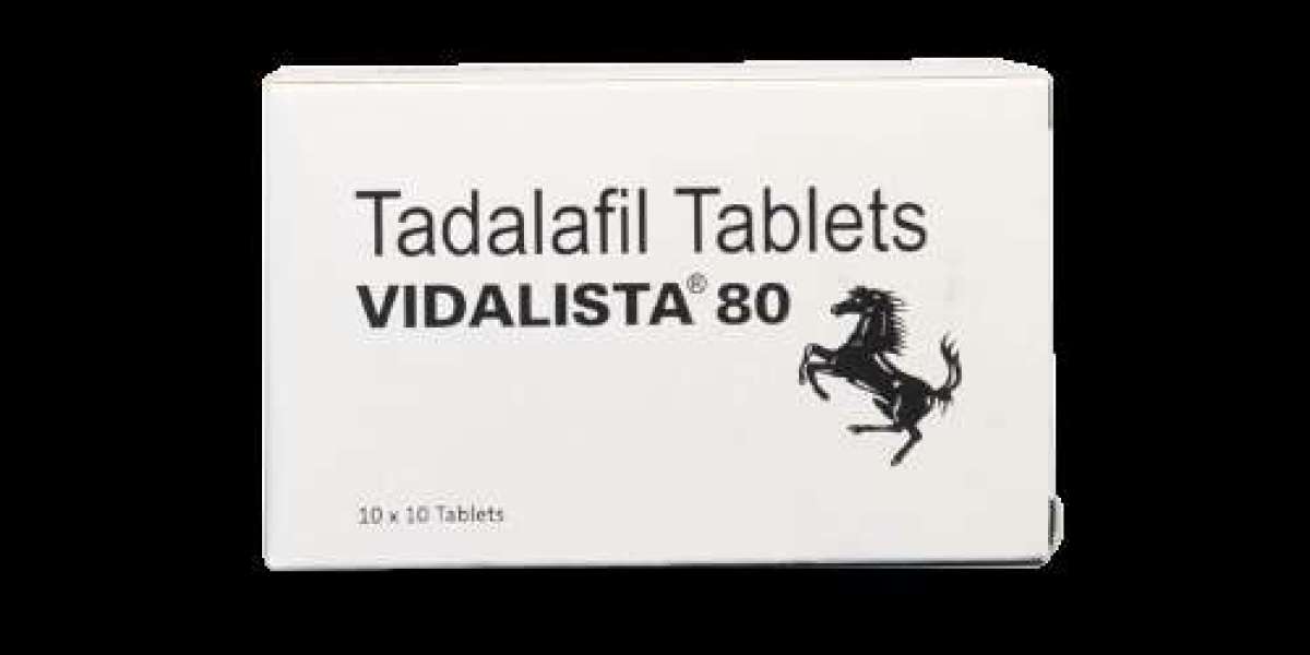 Buy Vidalista 80 - A Best Pill For Weak Impotency