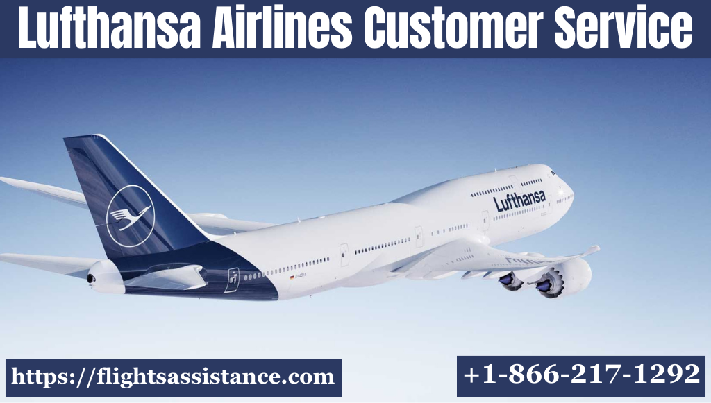Lufthansa Airlines Customer Service Number +1-866-217-1292