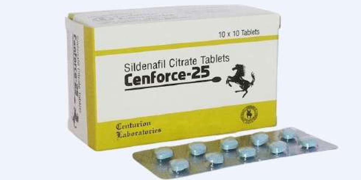 Cenforce 25 Tablet | For Your Powerful And Tough Erection