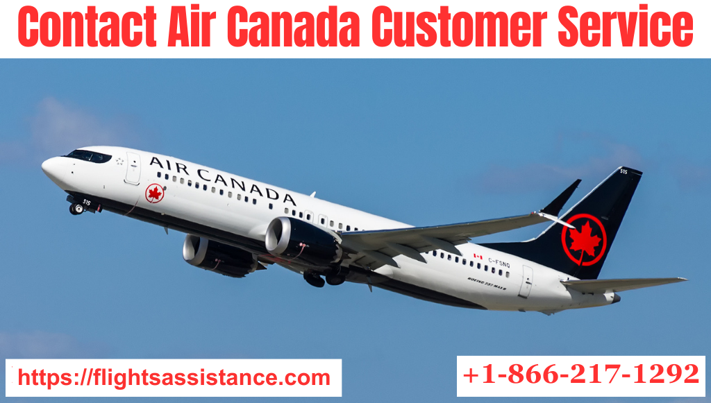 Air Canada Customer Service Number +1-866-217-1292