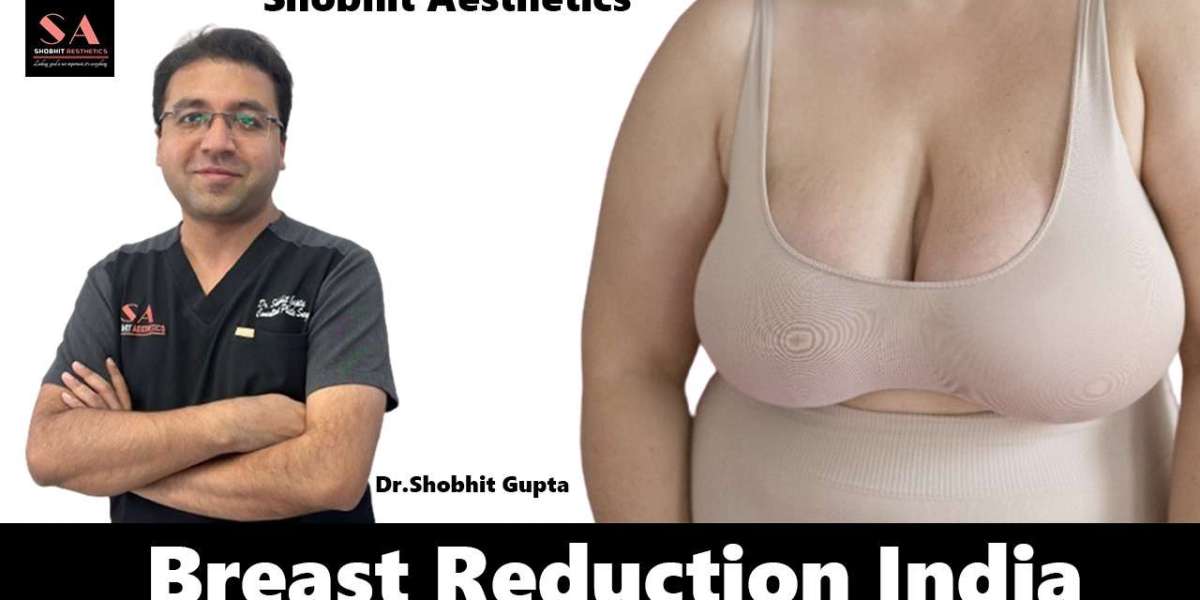Breast Reduction in Delhi