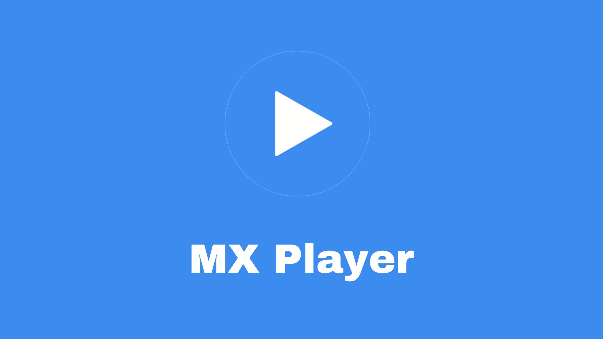 MX Player Mod APK Download v1.64.2 Latest Version 2023