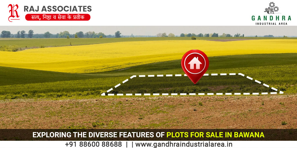 Exploring the Diverse Features of Plots for Sale in Bawana