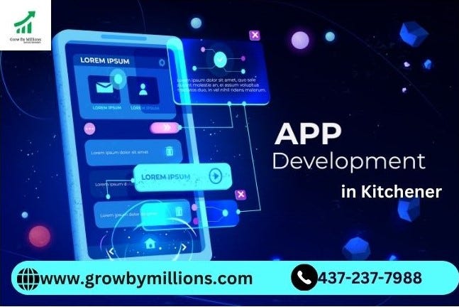 How to Find the Best App Developers in Kitchener | by Grow By Millions | May, 2024 | Medium