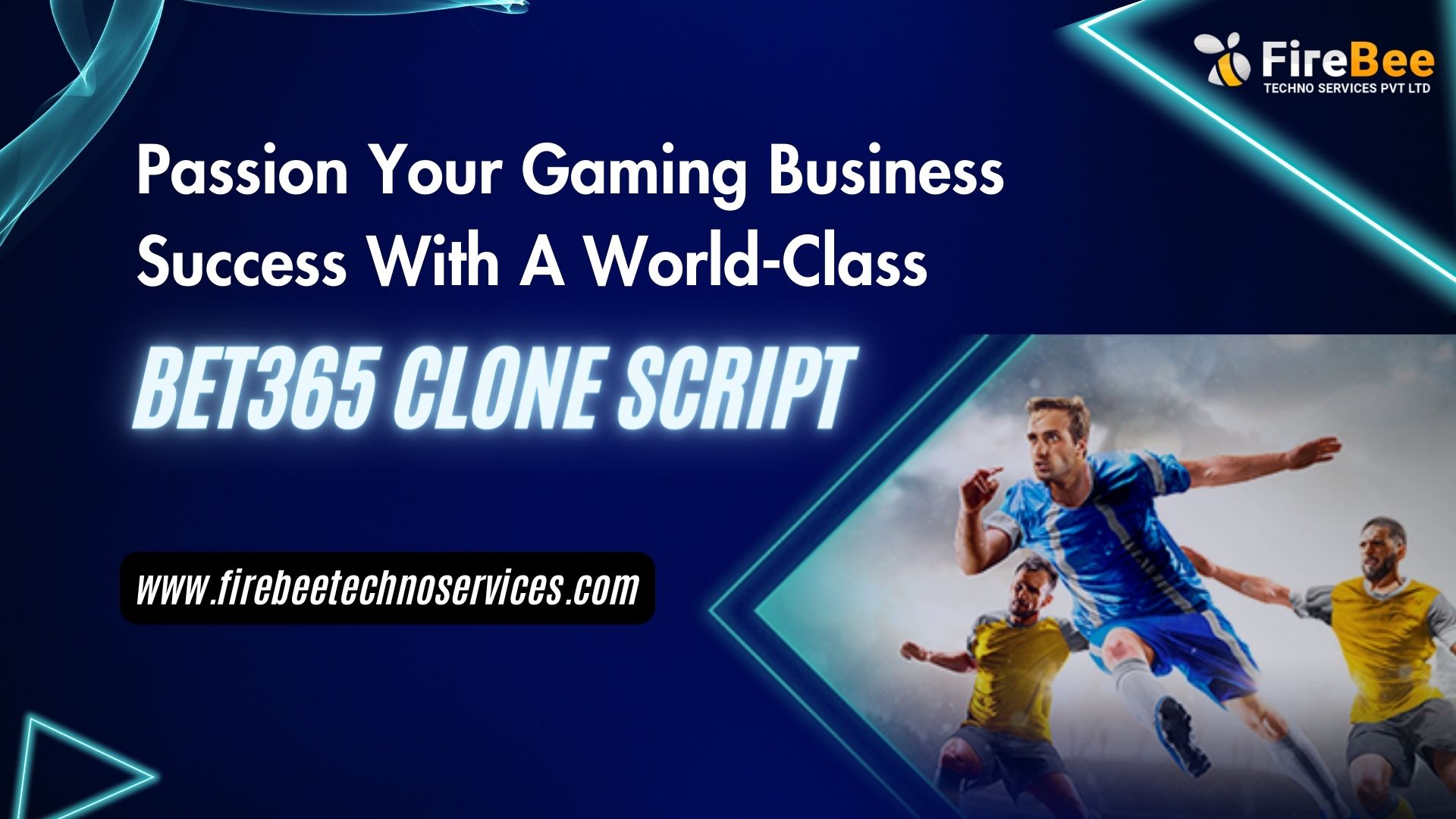 Passion Your Gaming Business Success With A World-Class Bet365 Clone Script