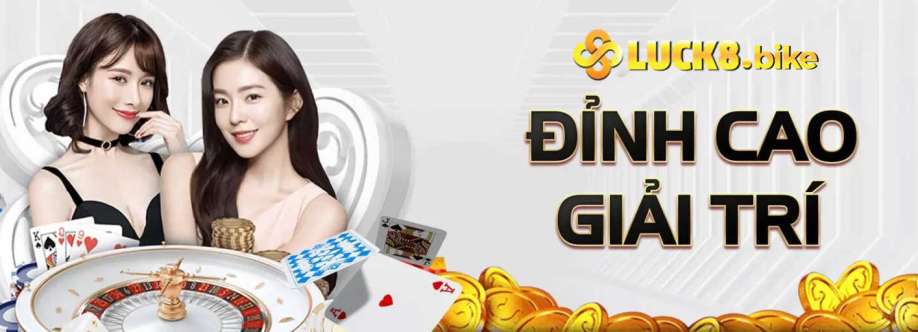 Luck8 Nhà cái cá cược online uy tín hàng đầu Việt Nam Cover Image