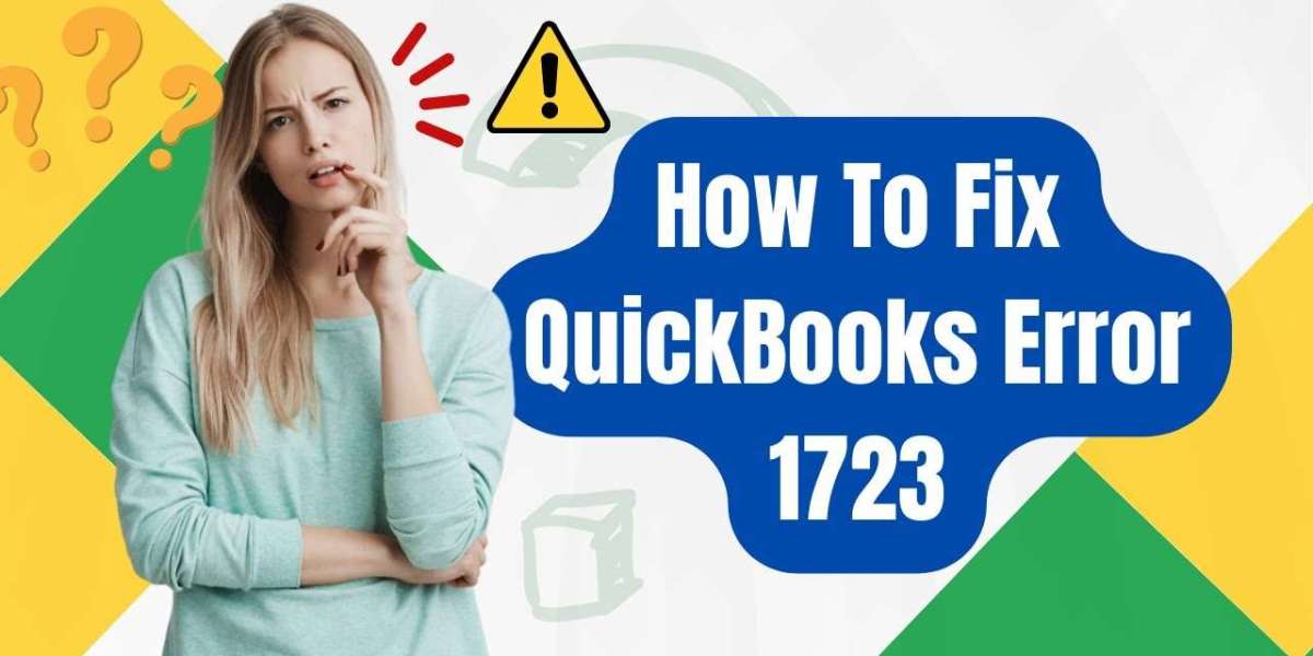 How to Resolve QuickBooks Error 1723: Complete Guide and Support
