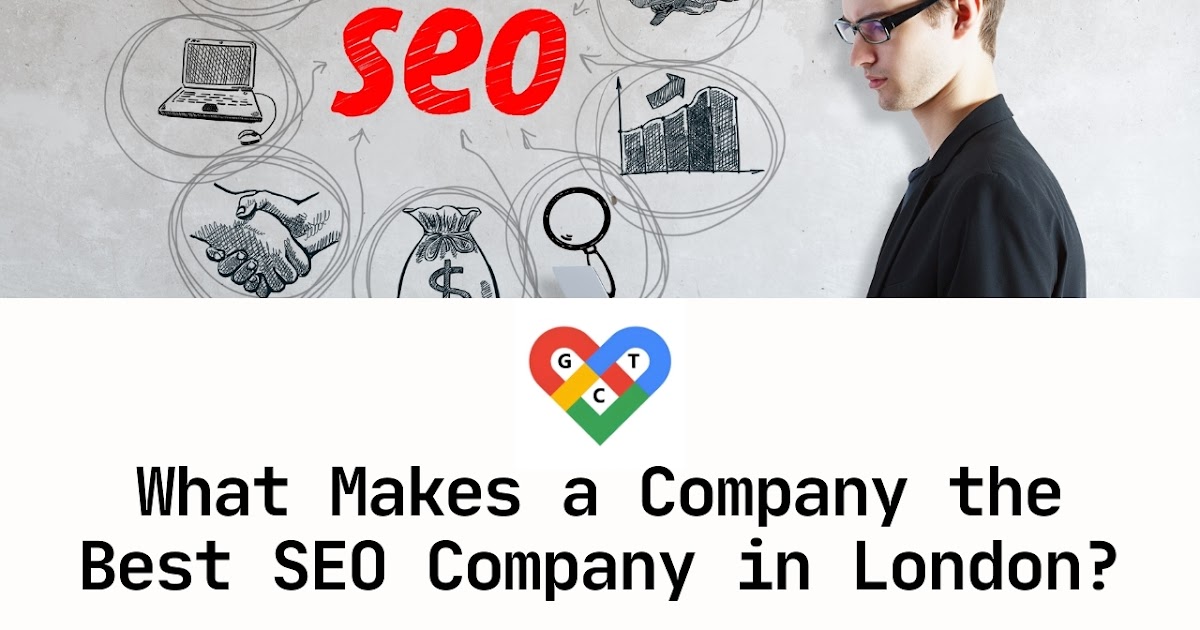 What Makes a Company the Best SEO Company in London?