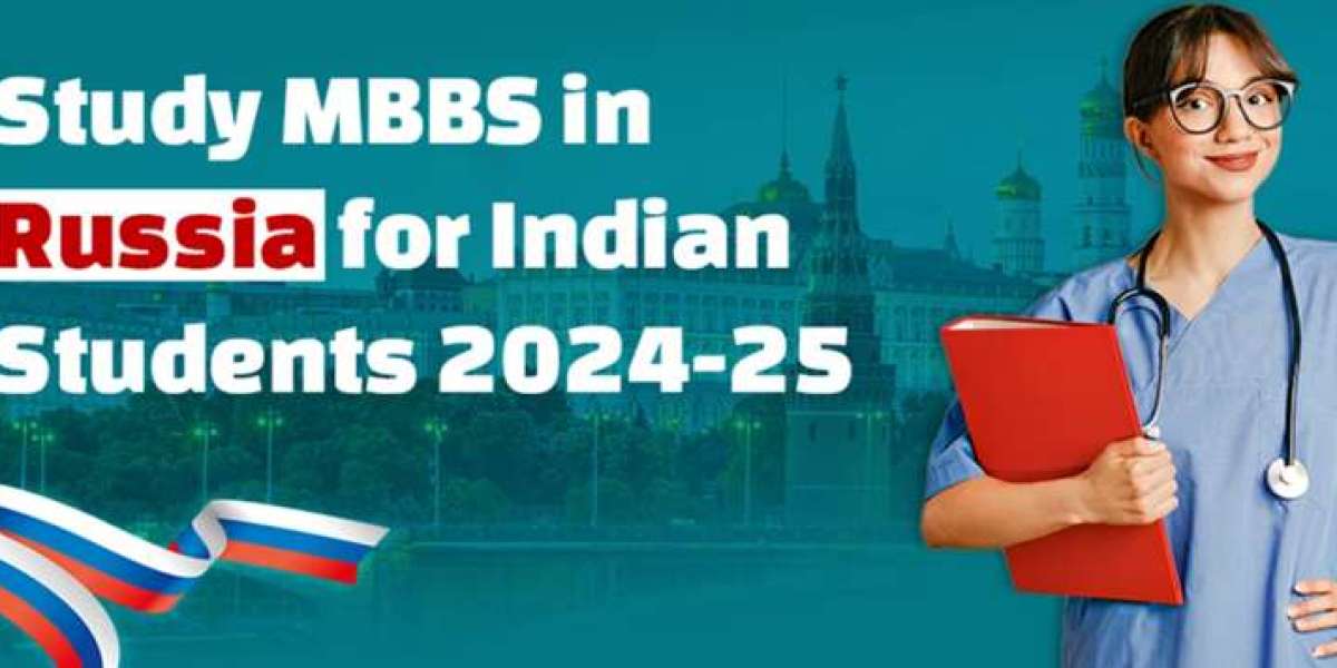 Why Do Most Indian Students Pursue MBBS in Russia?