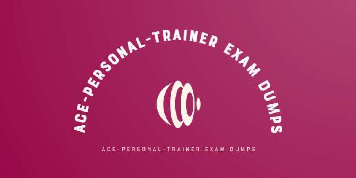 How to Use ACE-Personal-Trainer Exam Dumps to Plan Your Study Sessions