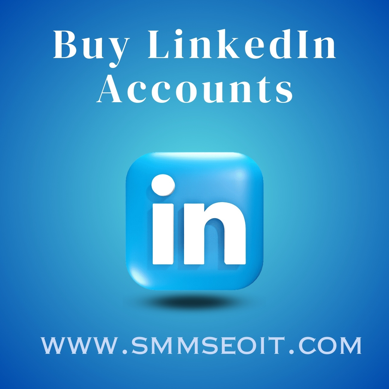 Buy LinkedIn Accounts - PVA LinkedIn Accounts for Sale