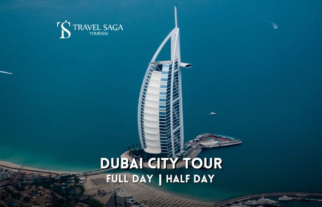 Half Day Dubai City Tour | Full Day Dubai City Tour