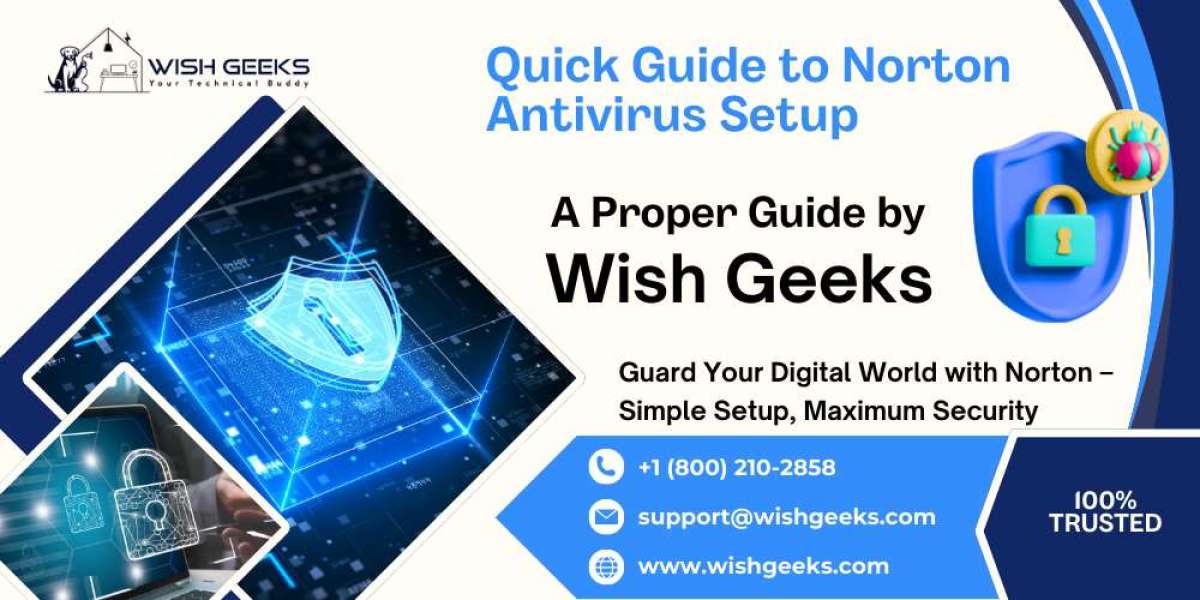 Norton Antivirus Activation: Securing Your Digital Life in Minutes – A Proper Guide by Wish Geeks