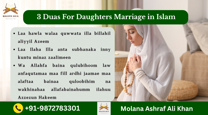 Best Dua For Daughter Marriage - Get Good Rishta For Daughter 2024