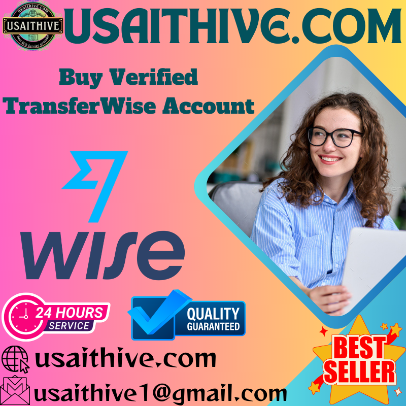 Buy Verified TransferWise Account -Bonuses for every service