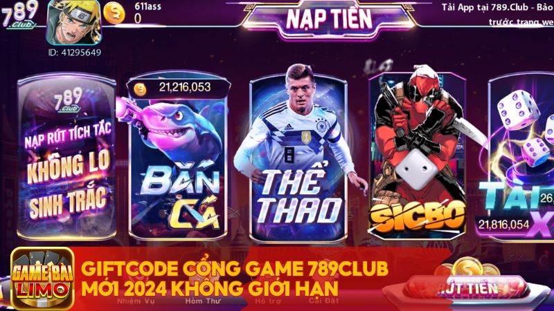 Giftcode Cổng Game 789Club Mới 2024 Không Giới Hạn