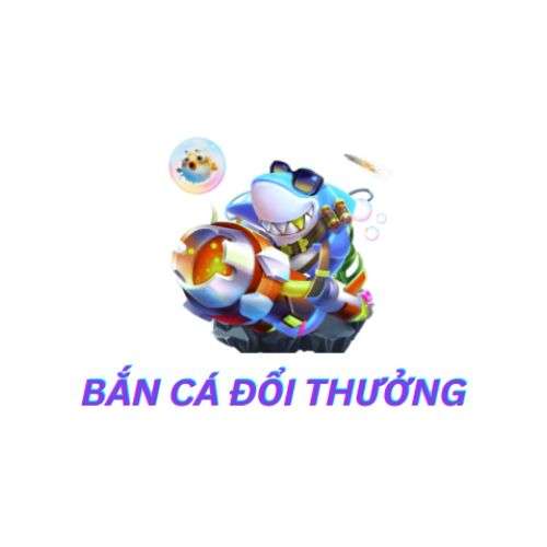 Bắn cá đổi thưởng Profile Picture