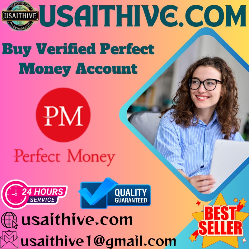 Buy Verified Perfect Money Account - 100% Safe, USA Acc.