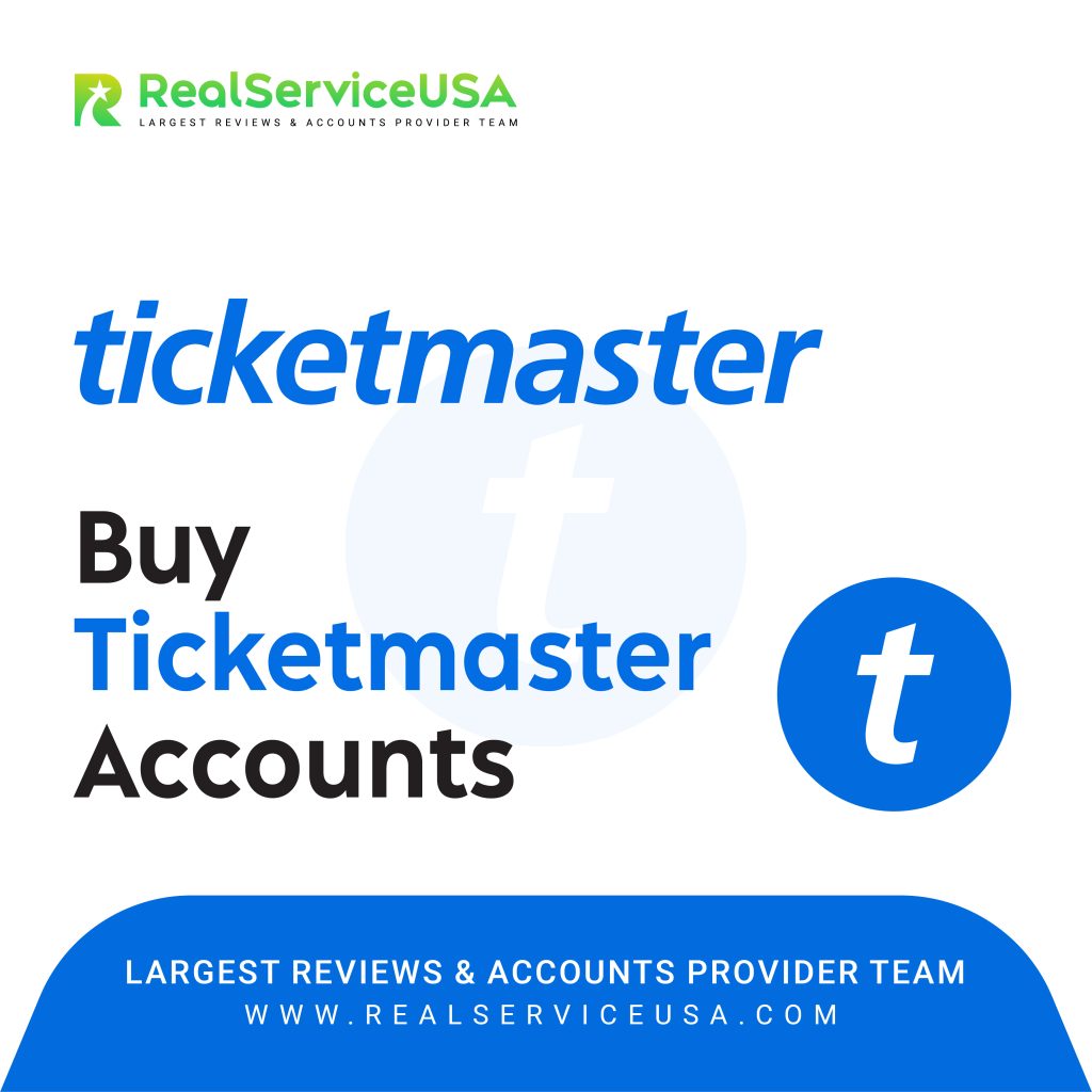 Buy Ticketmaster Accounts - 100% Safe & Best Quality...