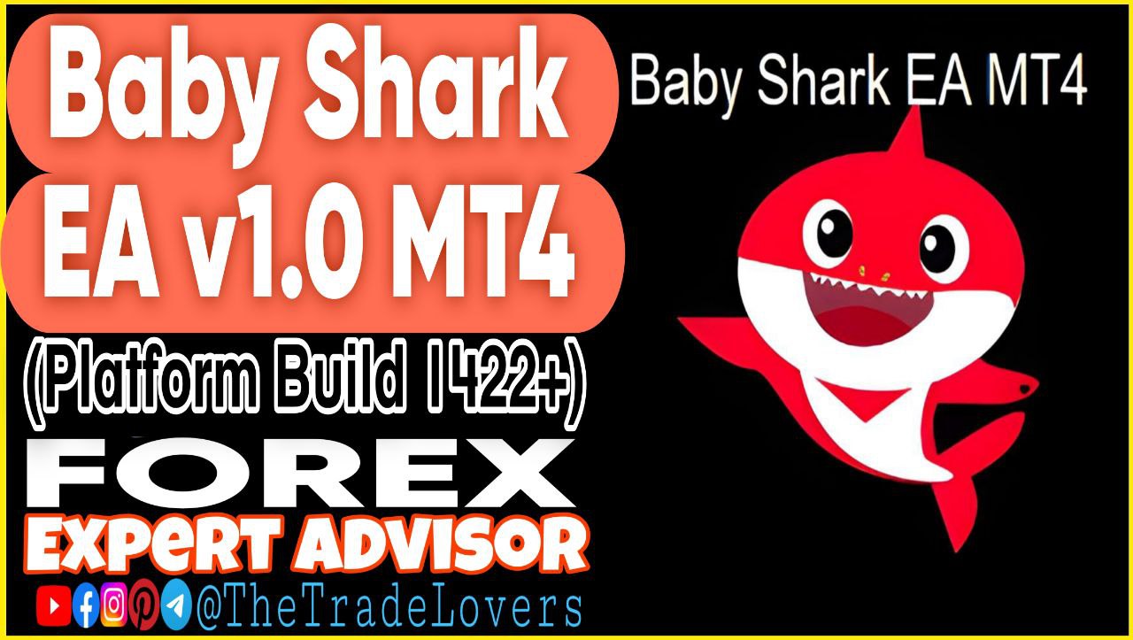 Baby Shark EA v1.0 MT4 (Works on Build 1422 ) | Forex Robot | MT4 Expert Advisor - Payhip