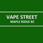 Vape Street Maple Ridge BC Profile Picture