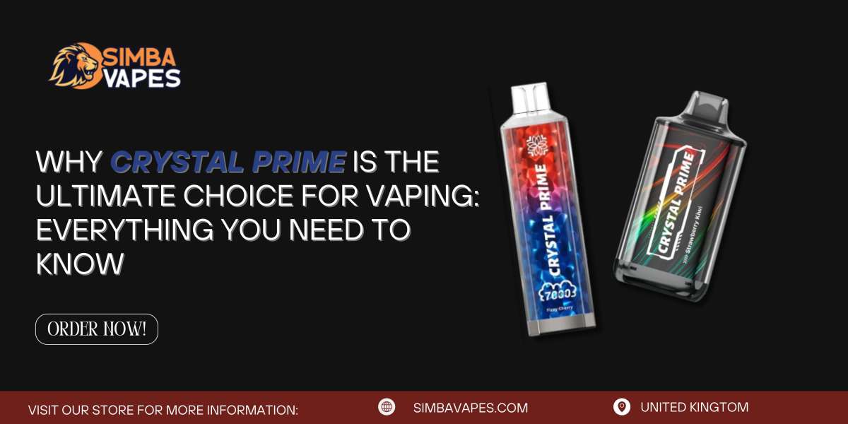 Why Crystal Prime is the Ultimate Choice for Vaping: Everything You Need to Know