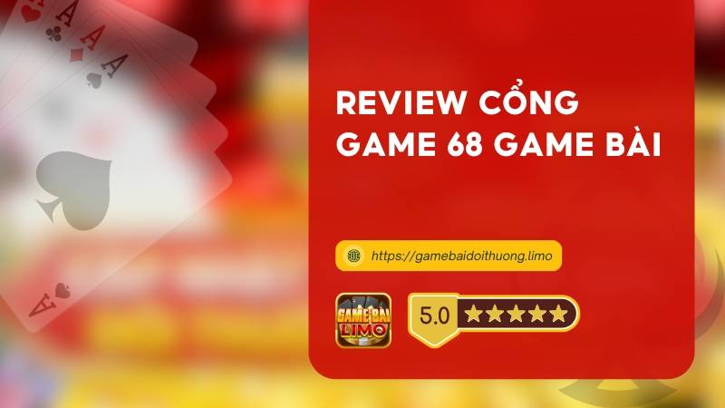 68 GAME BÀI - Game đổi Thưởng Uy Tín Nhiều Người Chơi #1