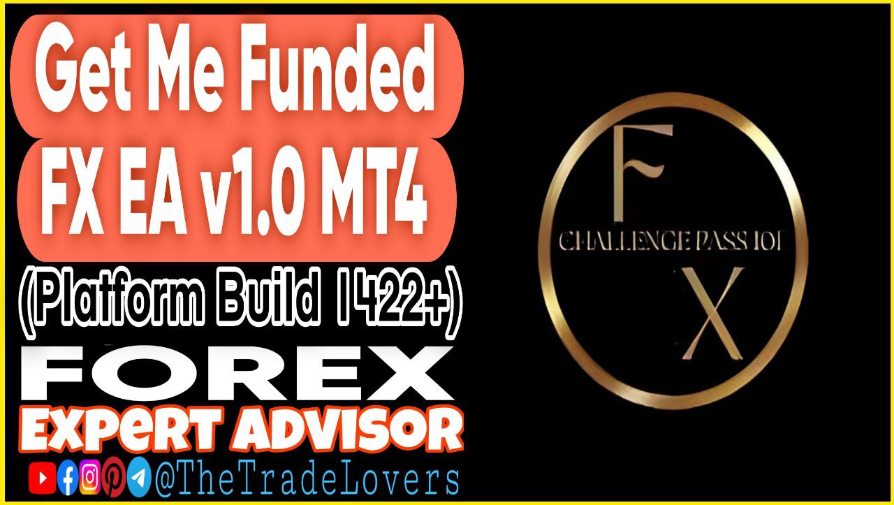 Get Me Funded FX EA v1.0 MT4 Sets (Works on Build 1422 ) | Forex Robot | MT4 Expert Advisor - Payhip