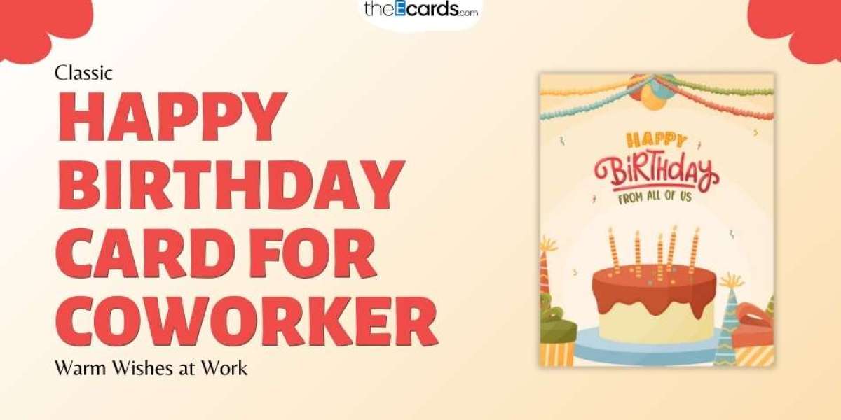 Humorous Birthday Cards: Bringing Much Needed Laughter to the Party