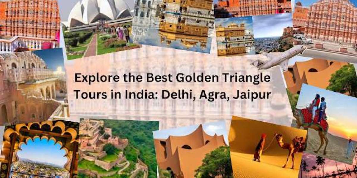 Explore the Best Golden Triangle Tours in India: Delhi, Agra, Jaipur