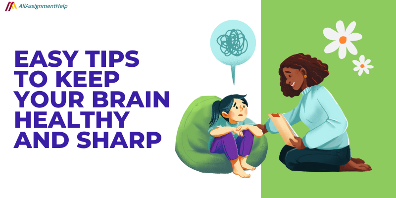 Easy Tips to Keep Your Brain Healthy and Sharp