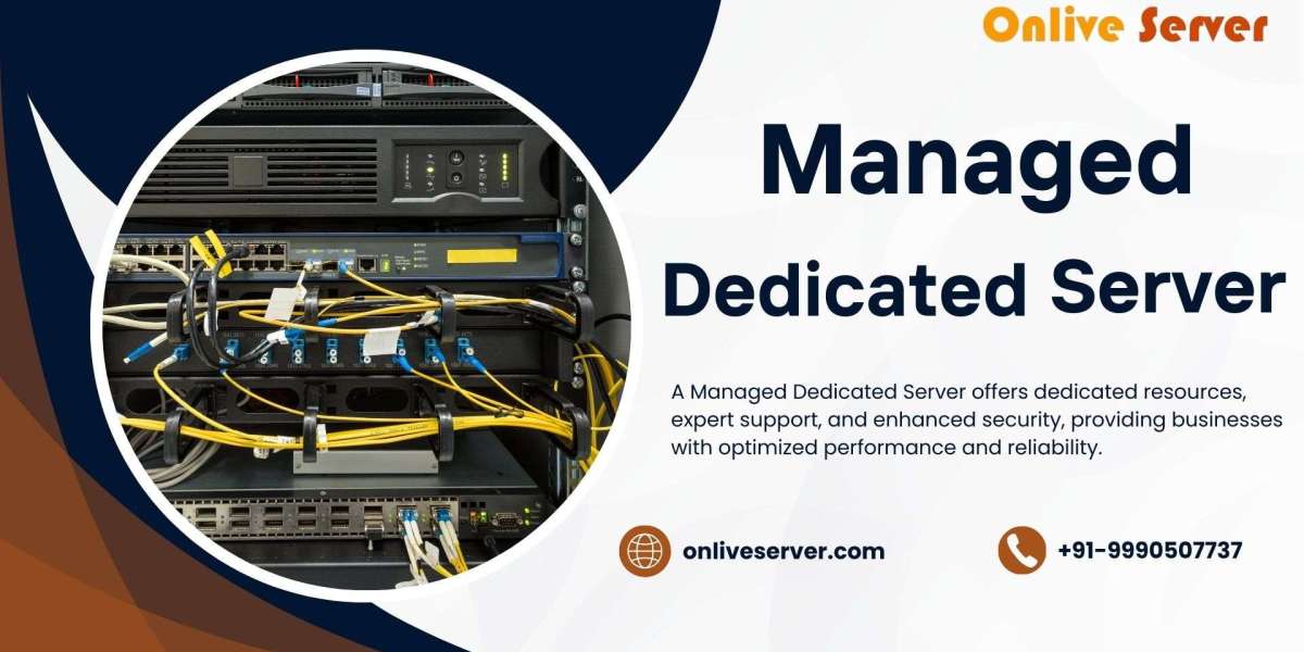 Why a Managed Dedicated Server is the Ultimate Solution for Seamless Business Growth