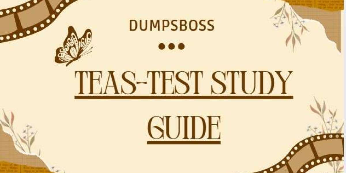 Get Ahead with DUMPSBOSS TEAS-Test Dumps PDF Success Awaits