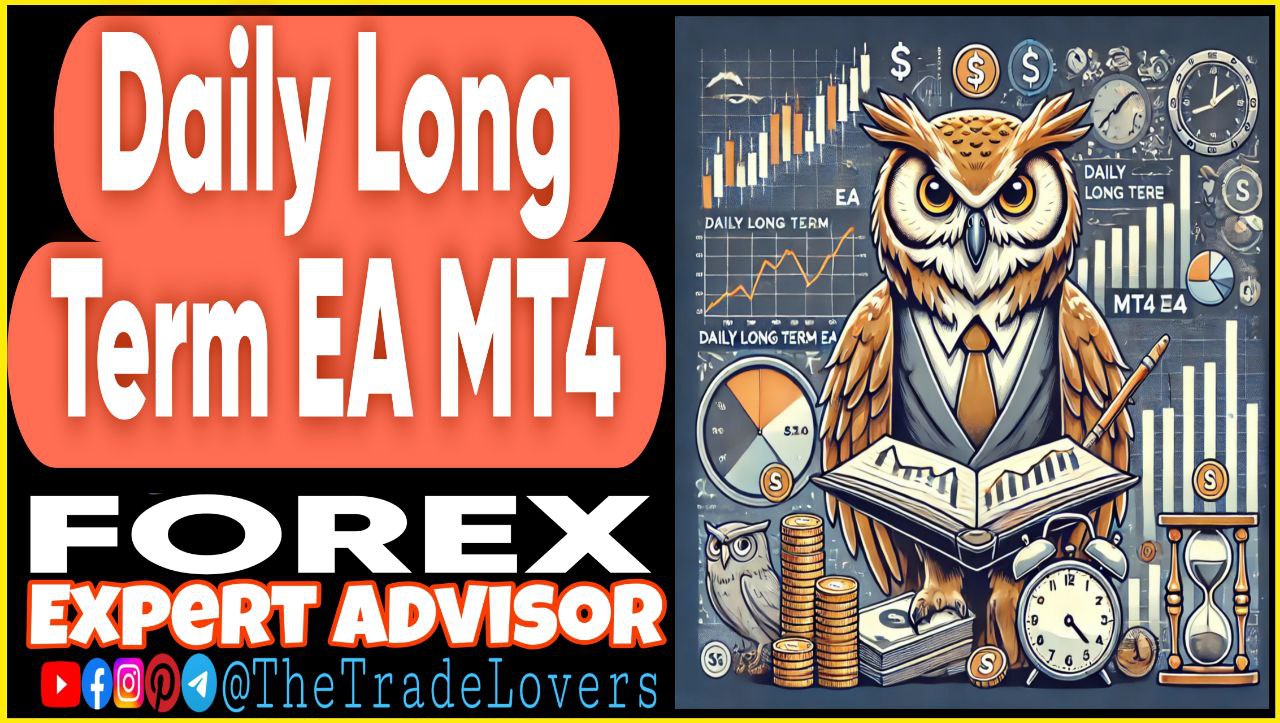 Daily Long Term EA v1.0 MT4 (Works on Build 1430 ) | Forex Robot | MT4 Expert Advisor - Payhip