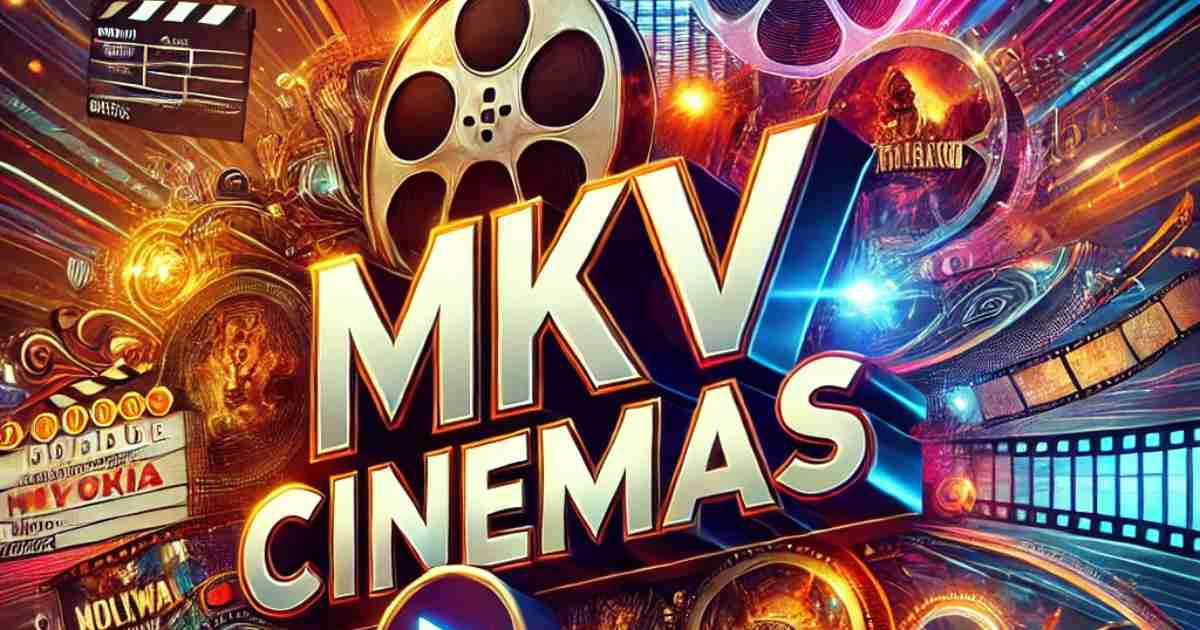 Mkvcinemas: Movies To Download, Alternative Sites & Proxy List